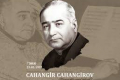 Tanınmış bəstəkar Cahangir Cahangirovun doğum günüdür
